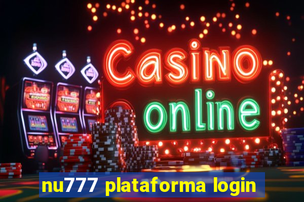 nu777 plataforma login